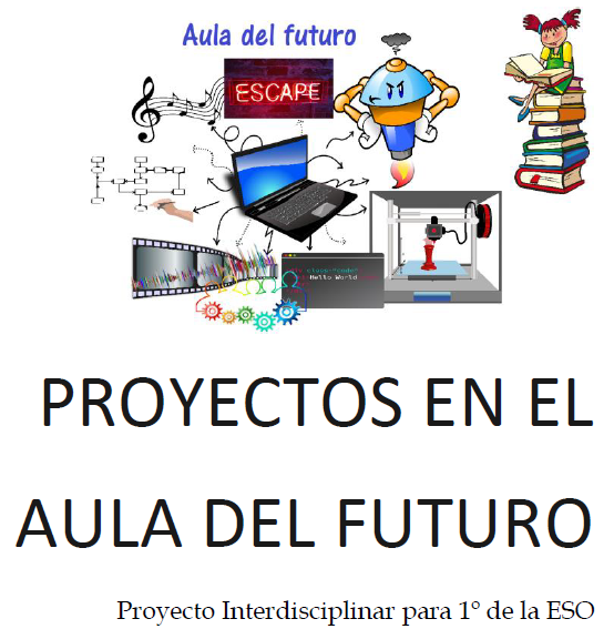 Proyectos en el aula del futuro